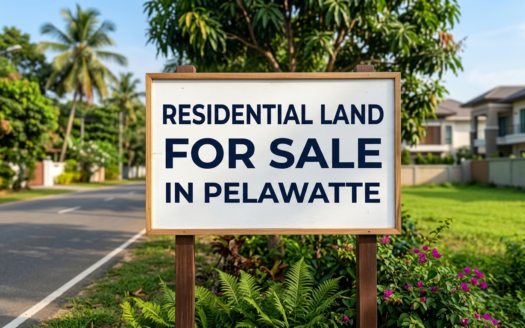 Pelawatte – Exceptional Residential Land for Sale for Rs 5 Million Per Perch (Negotiable)